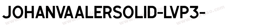 JohanvaalerSolid-Lvp3字体转换