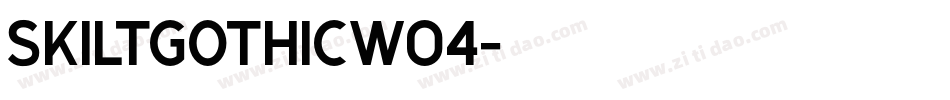 SkiltGothicW04字体转换