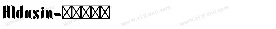Aldasin字体转换