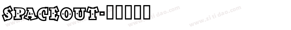 SpaceOut字体转换