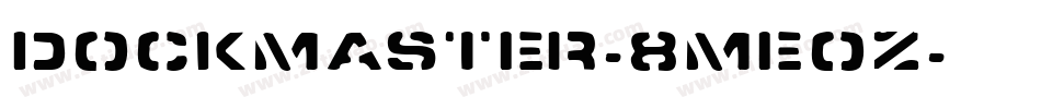 Dockmaster-8MeoZ字体转换