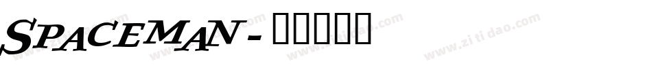 Spaceman字体转换
