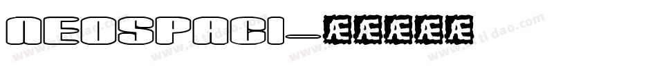 NEOSPACI字体转换