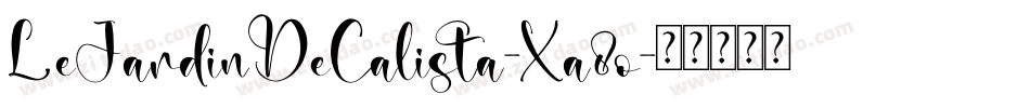 LeJardinDeCalista-Xa8o字体转换