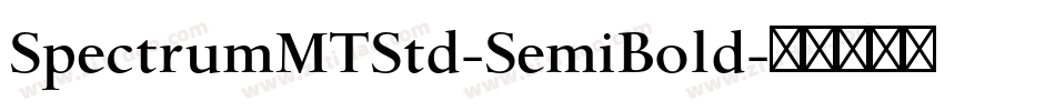 SpectrumMTStd-SemiBold字体转换