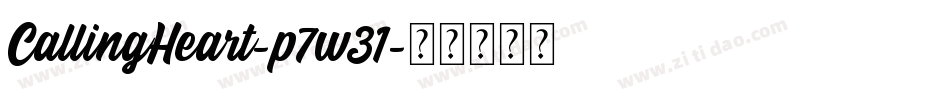 CallingHeart-p7w31字体转换