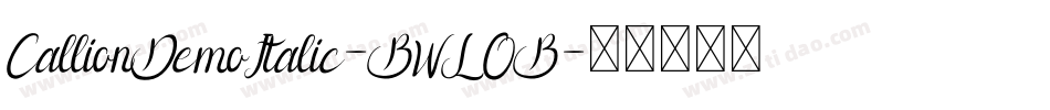 CallionDemoItalic-BWLOB字体转换