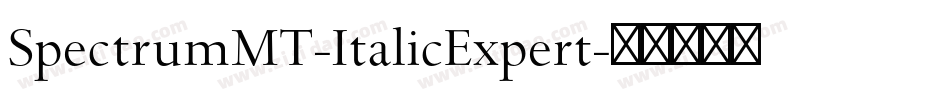 SpectrumMT-ItalicExpert字体转换