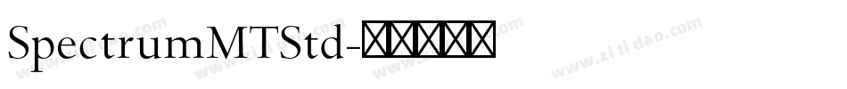 SpectrumMTStd字体转换