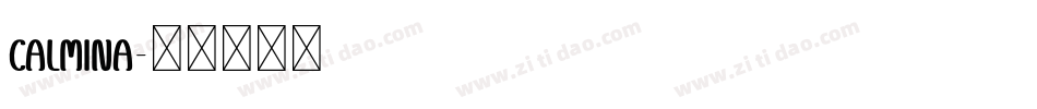 Calmina字体转换
