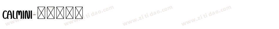 Calmini字体转换