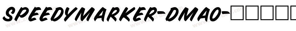 SpeedyMarker-Dma0字体转换