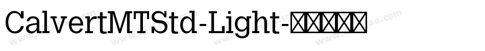 CalvertMTStd-Light字体转换