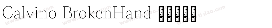 Calvino-BrokenHand字体转换