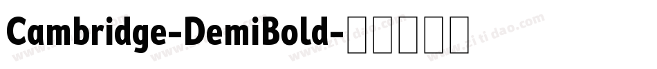 Cambridge-DemiBold字体转换