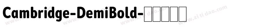Cambridge-DemiBold字体转换