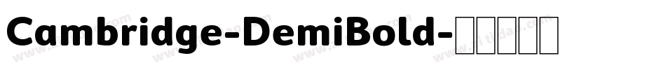 Cambridge-DemiBold字体转换