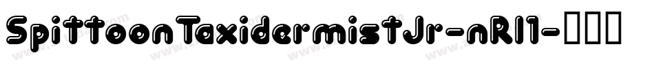 SpittoonTaxidermistJr-nRl1字体转换