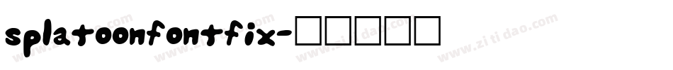 splatoonfontfix字体转换