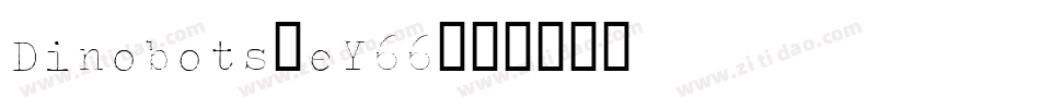Dinobots-eY66字体转换