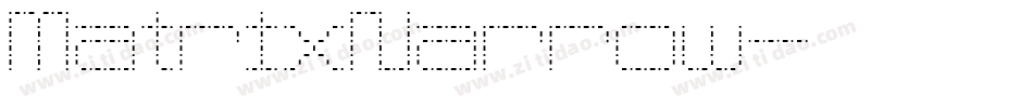 MatrixNarrow字体转换