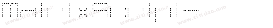 MatrixScript字体转换