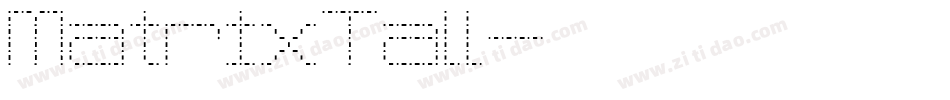 MatrixTall字体转换