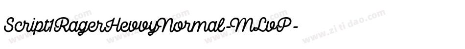 Script1RagerHevvyNormal-MLvP字体转换