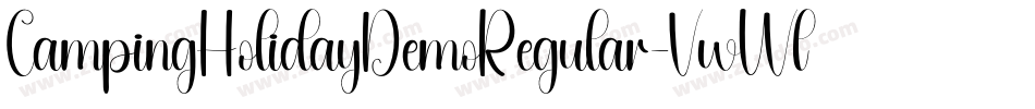 CampingHolidayDemoRegular-VwWl字体转换
