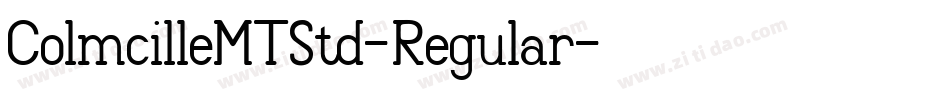 ColmcilleMTStd-Regular字体转换 ColmcilleMTStd-Regular字体转换