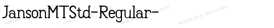 JansonMTStd-Regular字体转换 JansonMTStd-Regular字体转换
