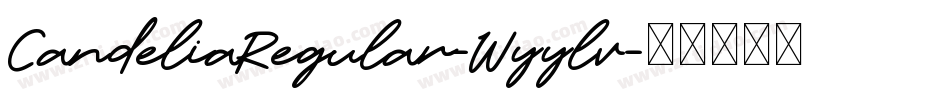 CandeliaRegular-Wyylv字体转换