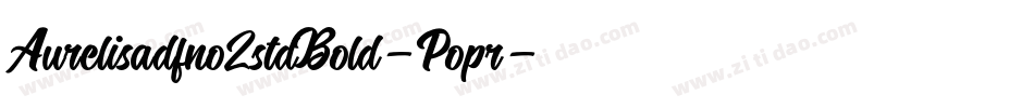 Aurelisadfno2stdBold-Popr字体转换