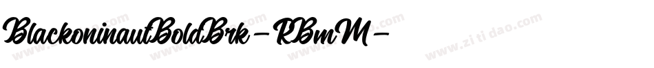 BlackoninautBoldBrk-RBmM字体转换