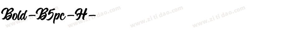 Bold-B5pc-H字体转换
