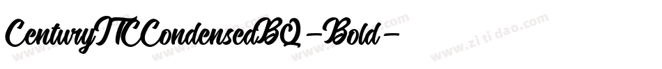 CenturyITCCondensedBQ-Bold字体转换 CenturyITCCondensedBQ-Bold字体转换
