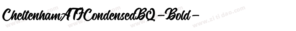 CheltenhamATFCondensedBQ-Bold字体转换