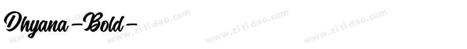 Dhyana-Bold字体转换