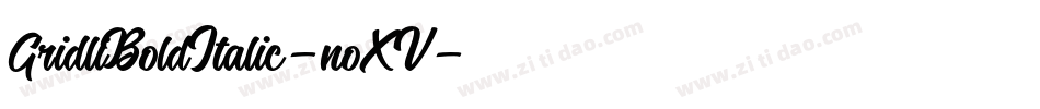 GridliBoldItalic-noXV字体转换