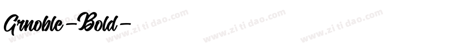 Grnoble-Bold字体转换