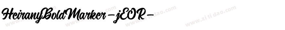 HeiranyBoldMarker-jEOR字体转换