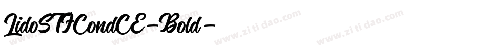 LidoSTFCondCE-Bold字体转换