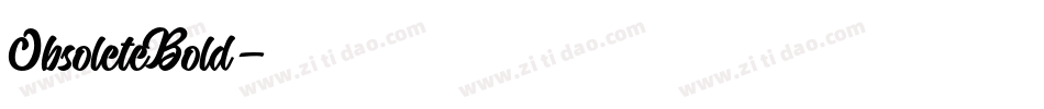 ObsoleteBold字体转换