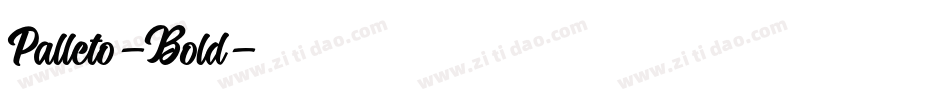 Palleto-Bold字体转换