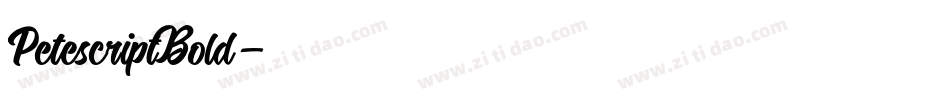 PetescriptBold字体转换