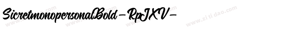 SicretmonopersonalBold-RpJXV字体转换 SicretmonopersonalBold-RpJXV字体转换