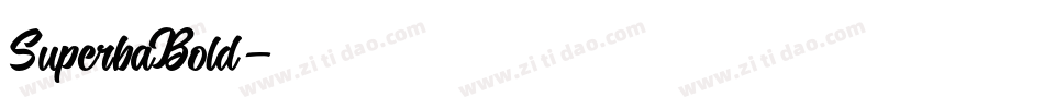 SuperbaBold字体转换