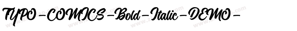 TYPO-COMICS-Bold-Italic-DEMO字体转换