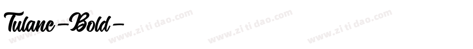 Tulane-Bold字体转换
