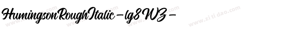 HumingsonRoughItalic-lg8WZ字体转换